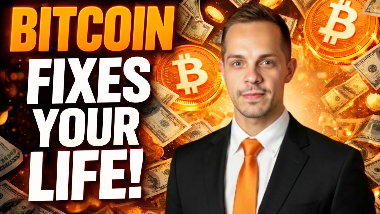 HOW BITCOIN FIXES EVERYTHING IN YOUR LIFE!