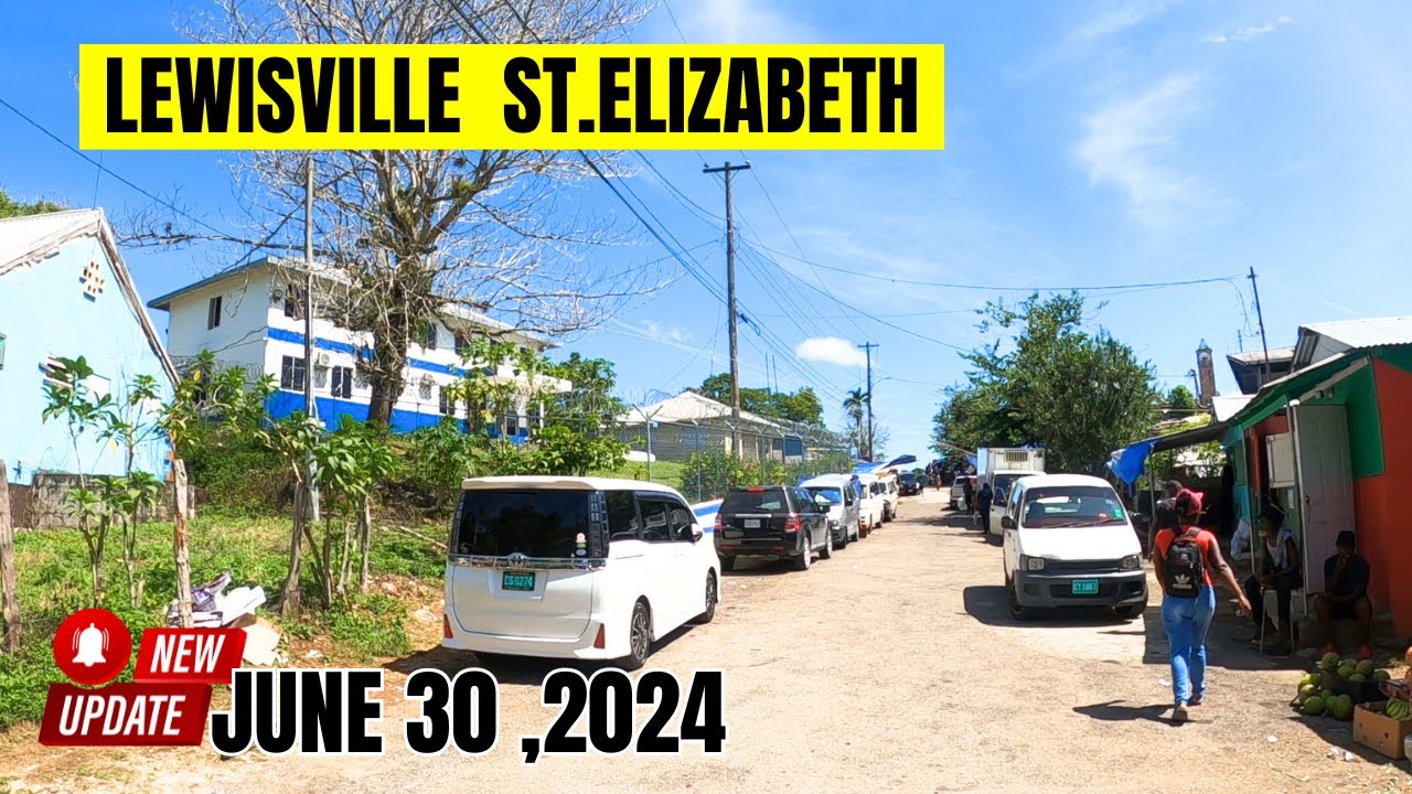 TOUR OF ST.ELIZABETH PARISH JAMAICA , LEWISVILLE ST.ELIZABETH 6/30/2024