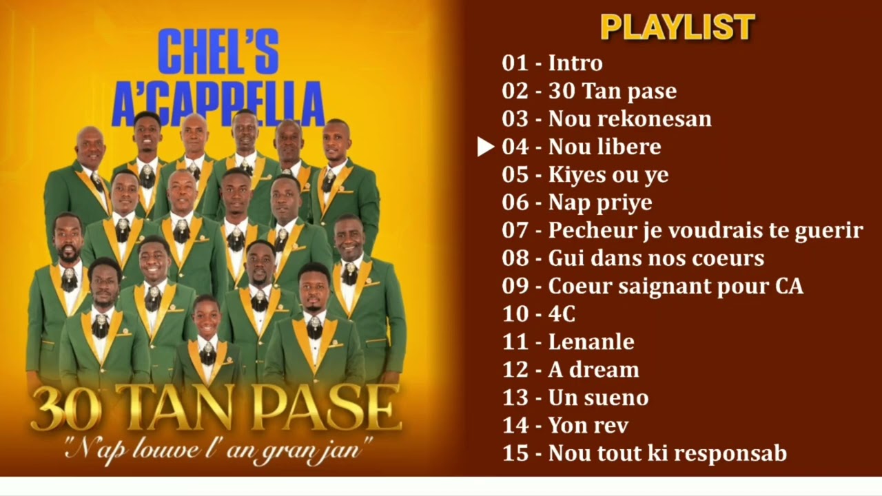 30 TAN PASE CHEL'S A CAPPELLA