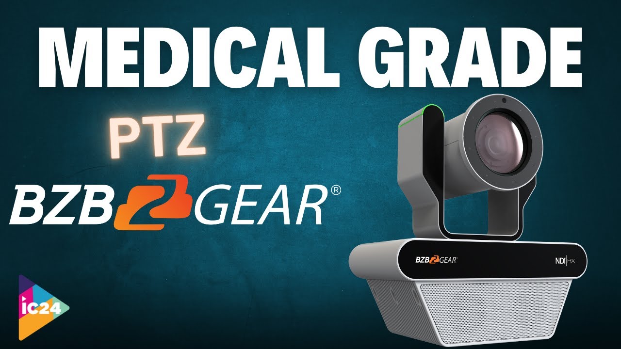 The Most Innovative Medical Grade PTZ Camera on the Market! BG-Nutrix From BZBGEAR InfoComm 2024