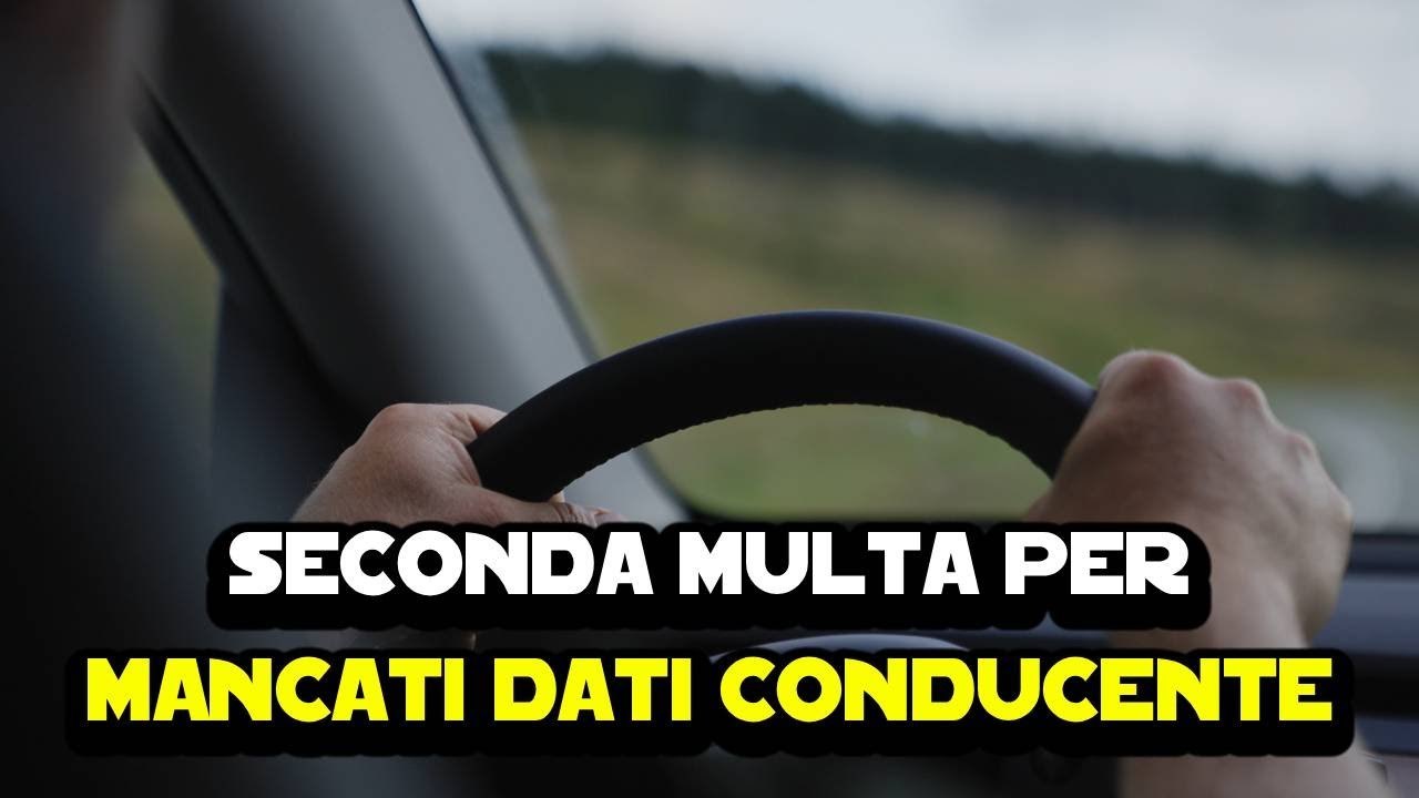Seconda multa per mancata comunicazione dati conducente - Come funziona?