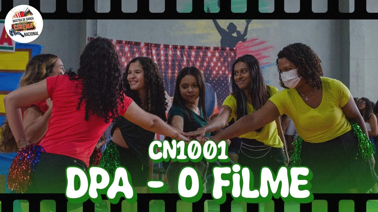 CN1001 | DPA - O FILME | MOSTRA DE DANÇA 2025