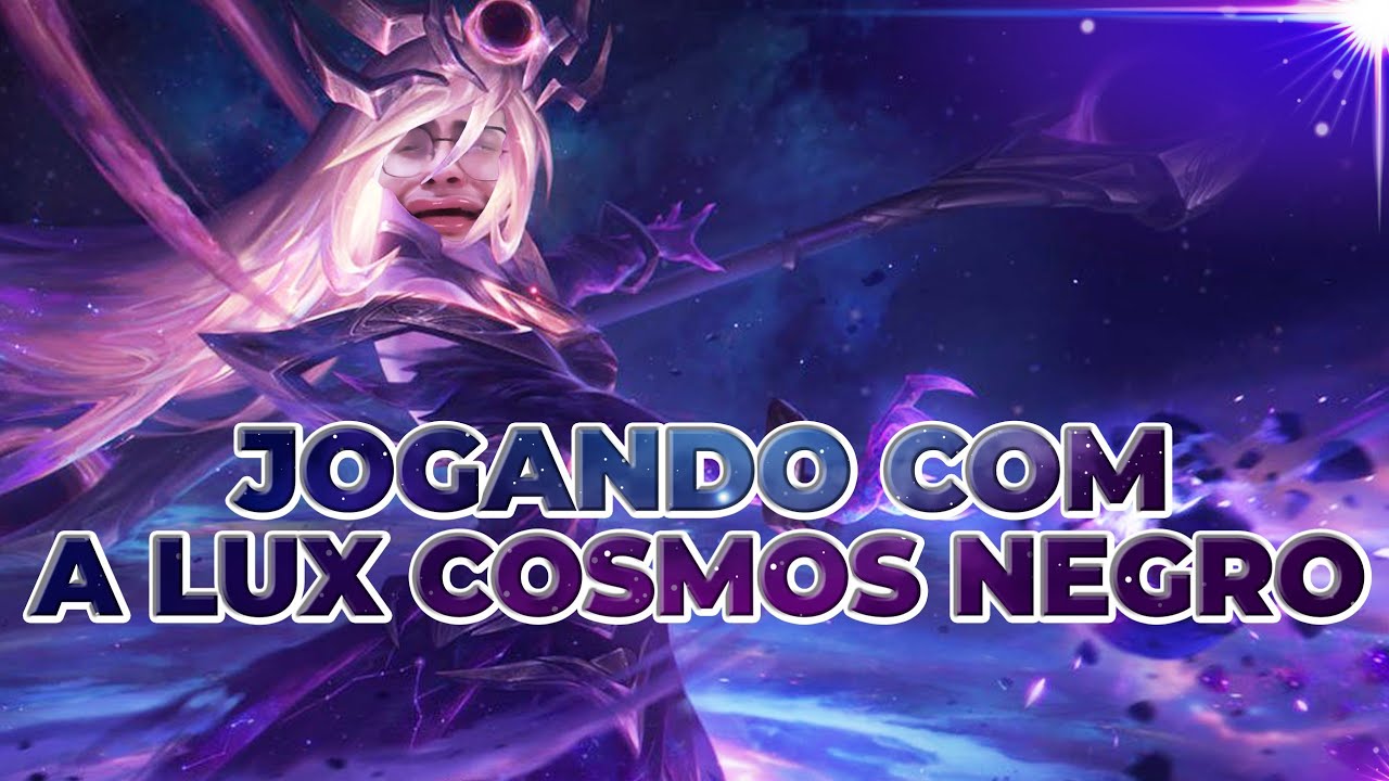 JOGUEI COM A SKIN LUX COSMOS NEGRO | Wild Rift