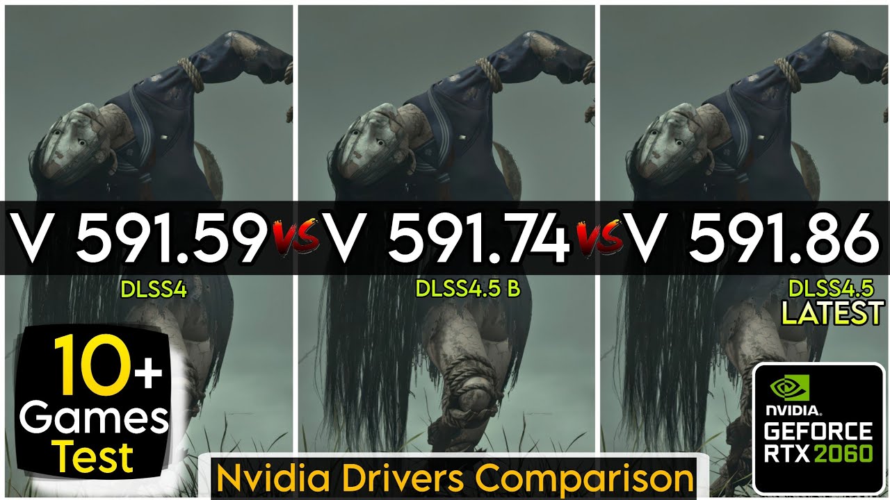 Nvidia Drivers (V 591.59 vs V 591.74 vs V 591.86) - Test In 10+ Games - RTX 2060