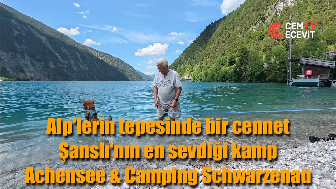 Alp'lerin tepesinde bir cennet, Achensee gölü & Camping Schwarzenau, Avusturya. Karavan ile Avrupa