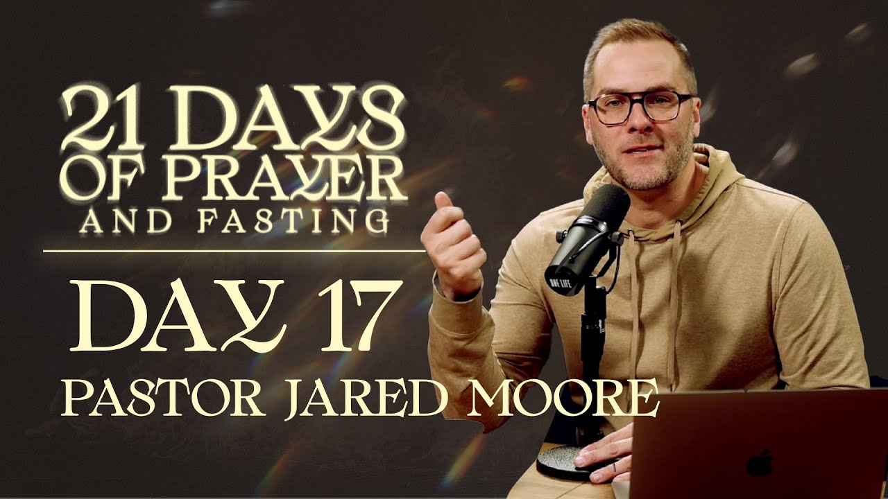 Day 17 | Expectation - Pastor Jared Moore