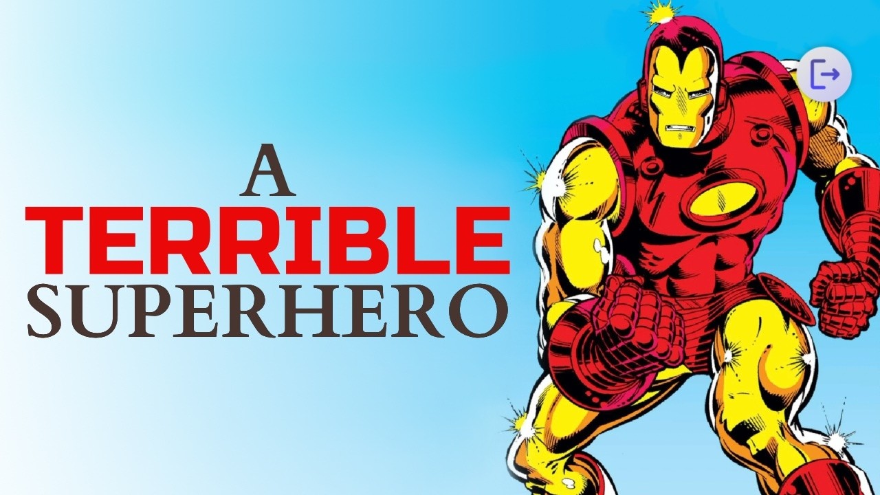 The Chaotic History of Iron Man