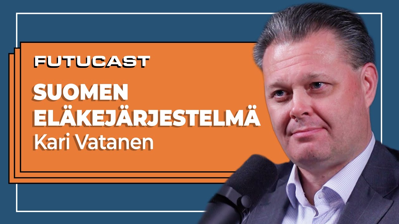 Kari Vatanen | Suomen el&auml;kej&auml;rjestelm&auml;n tulevaisuus #226