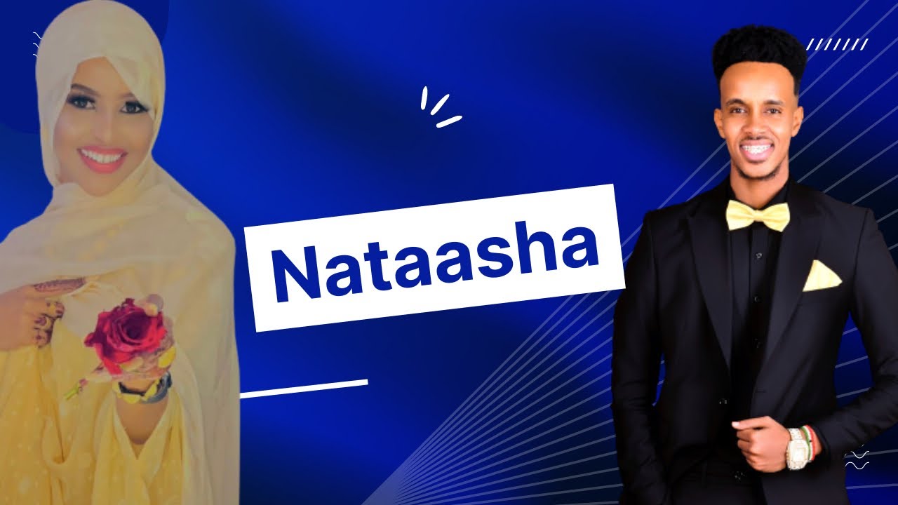 CALI ZAKI / HEES LOOGU TALAGALAY NATASHA ABDI