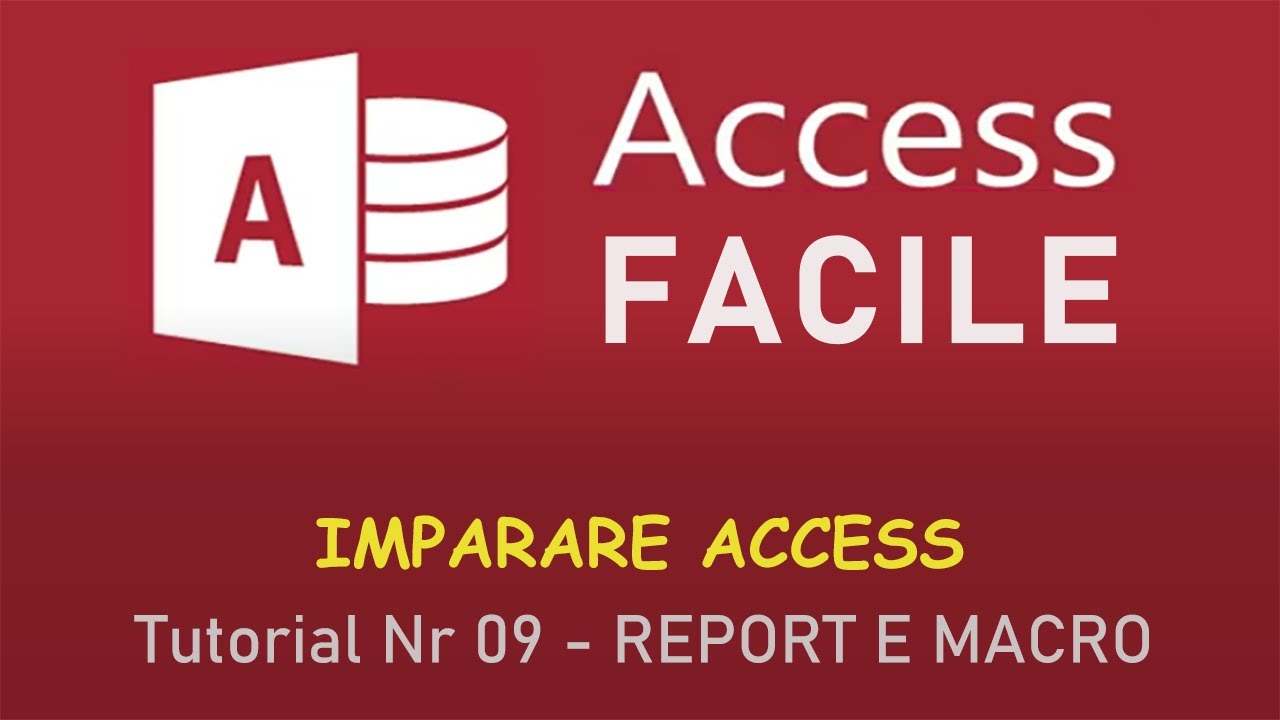 Tutorial Base 9 - I Report e Le Macro