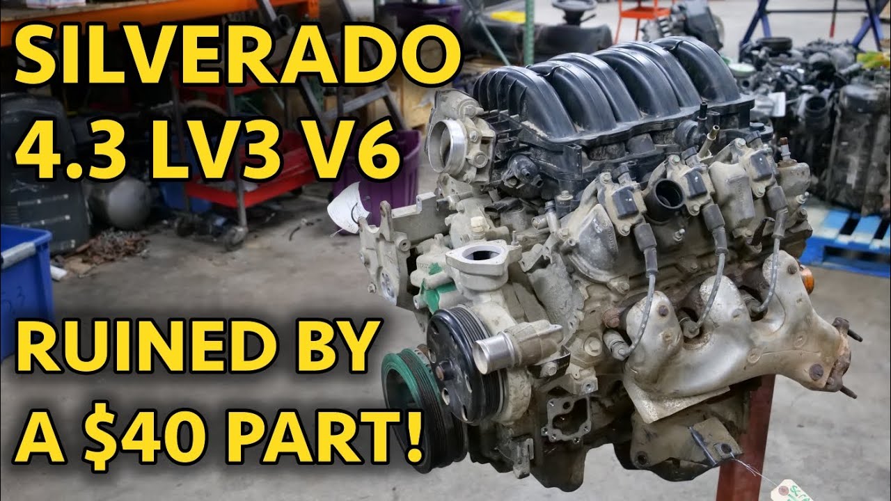 Плохая разборка двигателя Silverado 4.3L LV3 V6! Плохое обслуживание и конструкция — верный путь ...