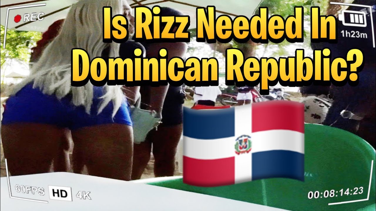 I Took A Trip To The Dominican Republic To See If Rizz Was Needed...