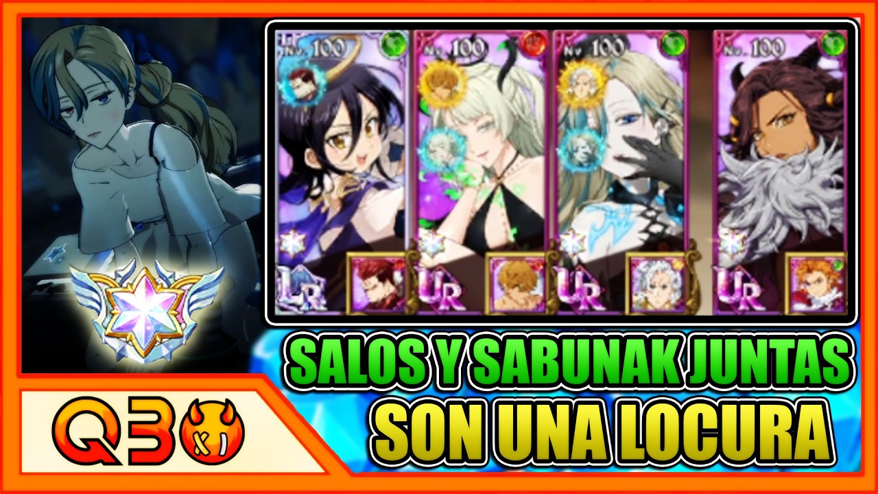 ¡SALOS Y SABUNAK PUEDEN SER EL INCIO DE ALGO MARAVILLOSO! ¿REVIVIÓ LA VARIEDAD? | 7DS: Grand Cross