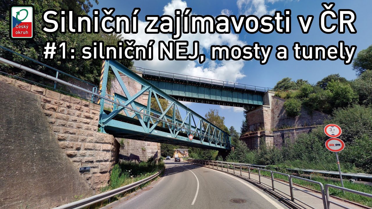 Silniční zajímavosti v Česku - 1. díl: Silniční NEJ, mosty a tunely