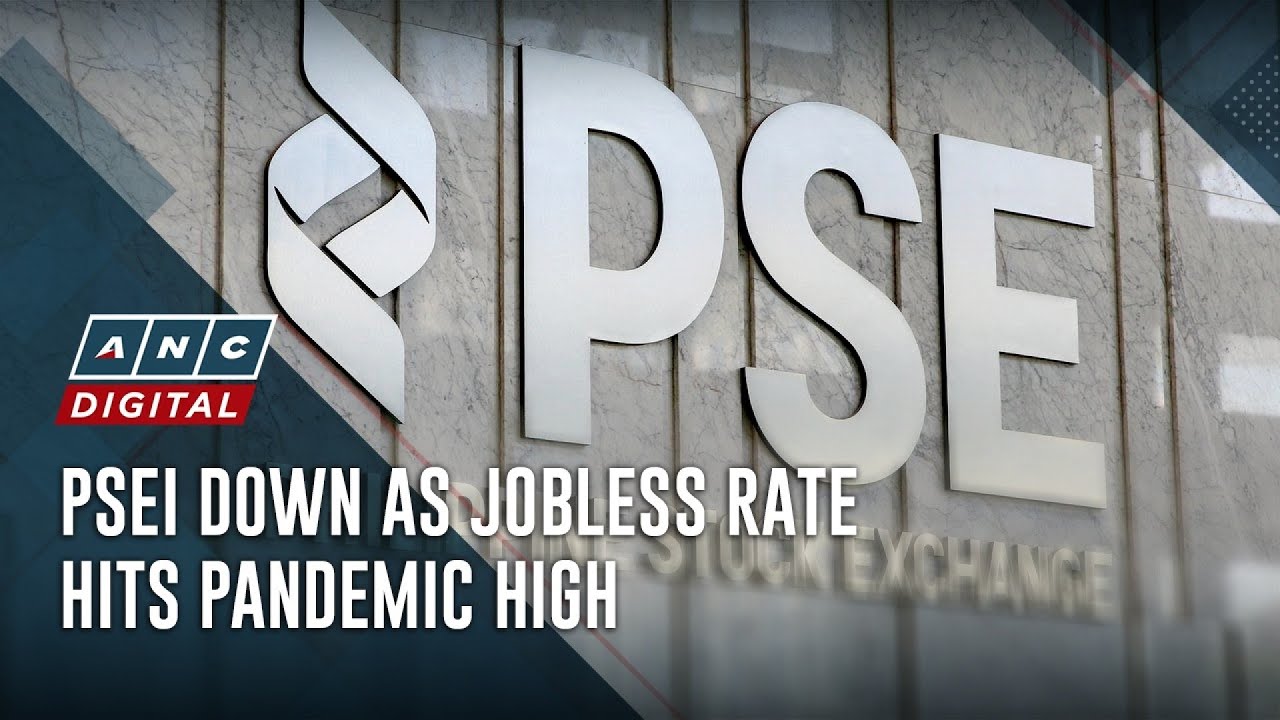 PSEi down as jobless rate hits pandemic high | ANC
