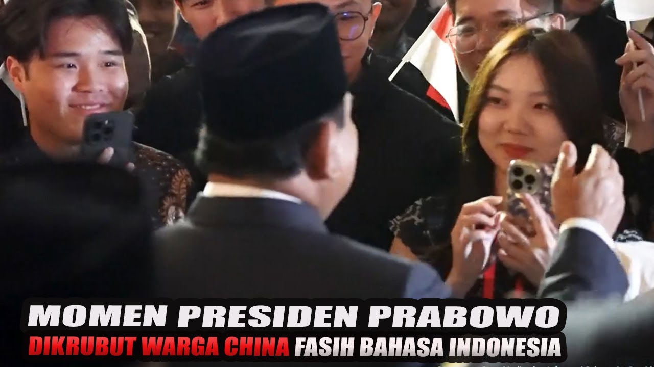 Fasih Bahasa Indonesia, Warga Beijing Gembira ada Presiden Prabowo Langsung Dikrubut