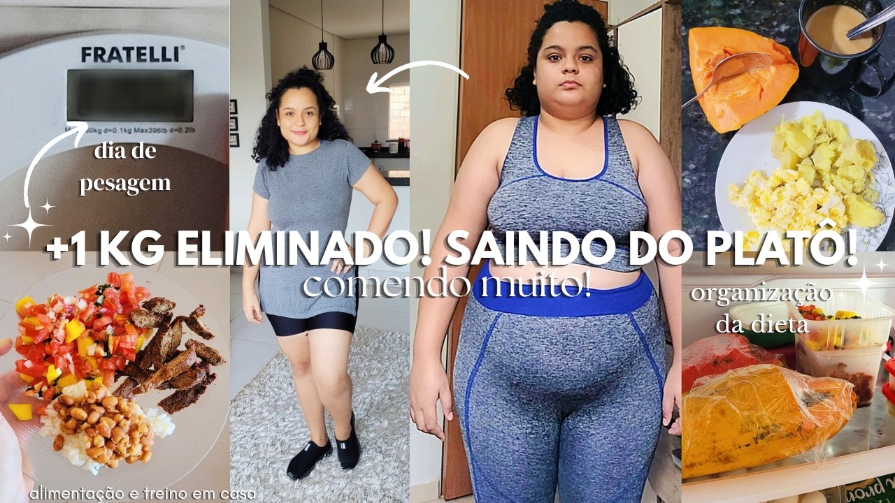 DIA DE PESAGEM: eliminei 1kg em 1 semana! 😱 organização da dieta, o que como, treino, rotina e mais.