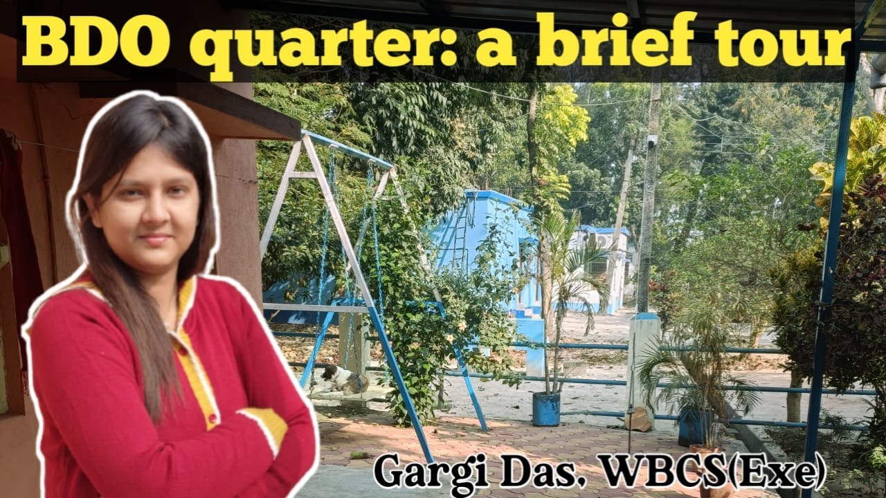 BDO quarter |A brief tour of my quarter & surroundings | Gargi Das | WBCS(Exe) | Note Book