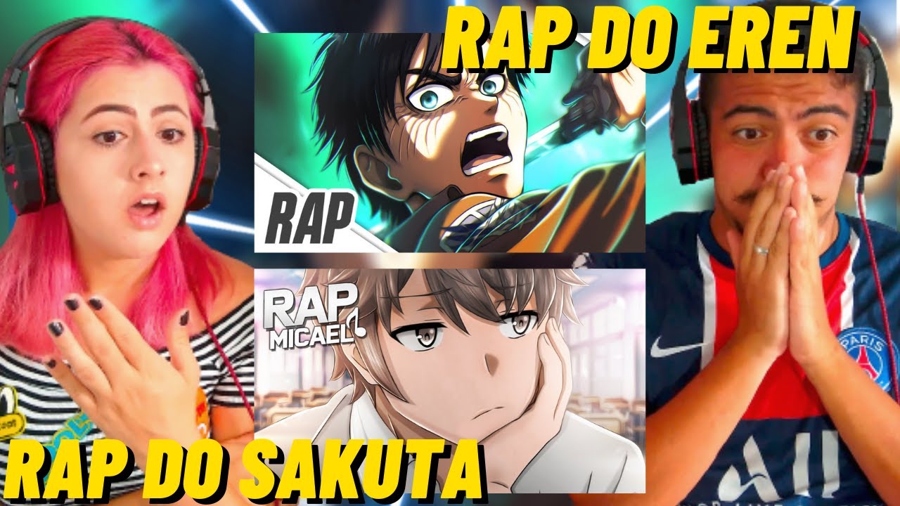 REACT 2 em 1 - RAP DO SAKUTA (MICAEL) E RAP DO EREN (BASARA) - CASALZINHO