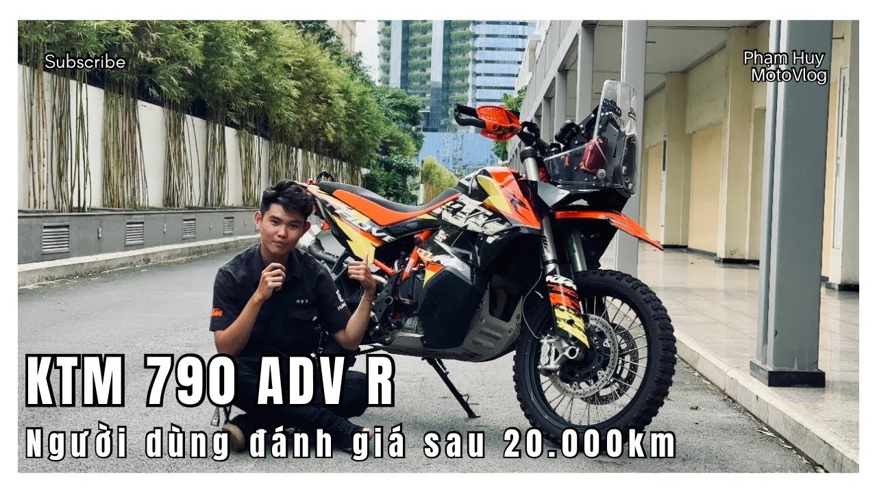 Người d&ugrave;ng đ&aacute;nh gi&aacute; sau 20.00km c&ugrave;ng KTM 790 ADV R | liệu c&oacute; đ&aacute;ng để sở hữu ??!