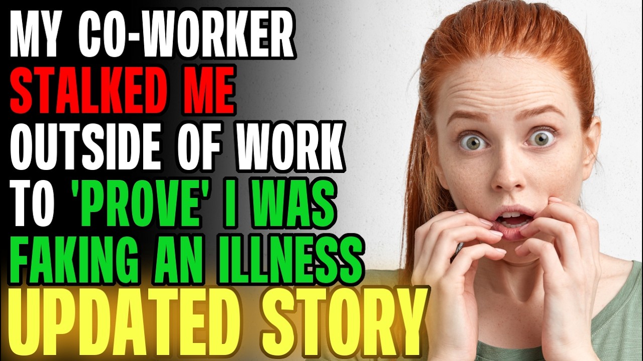 My Co-Worker STALKED Me Outside Of Work To 'Prove' I Was Faking An Illness | Reading Reddit Stories