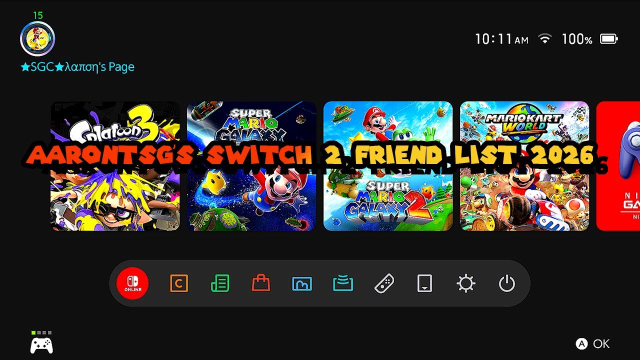 AaronTSG's Nintendo Switch 2 Friend List 2026