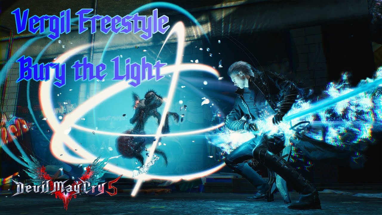 Devil May Cry 5 - Vergil Freestyle Gameplay (Bury the Light)
