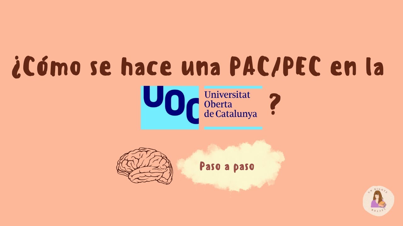 ¿CÓMO SE HACE UNA PAC/PEC EN LA UOC? | ejemplos, mi forma de elaborarlas... 🧠 psicología