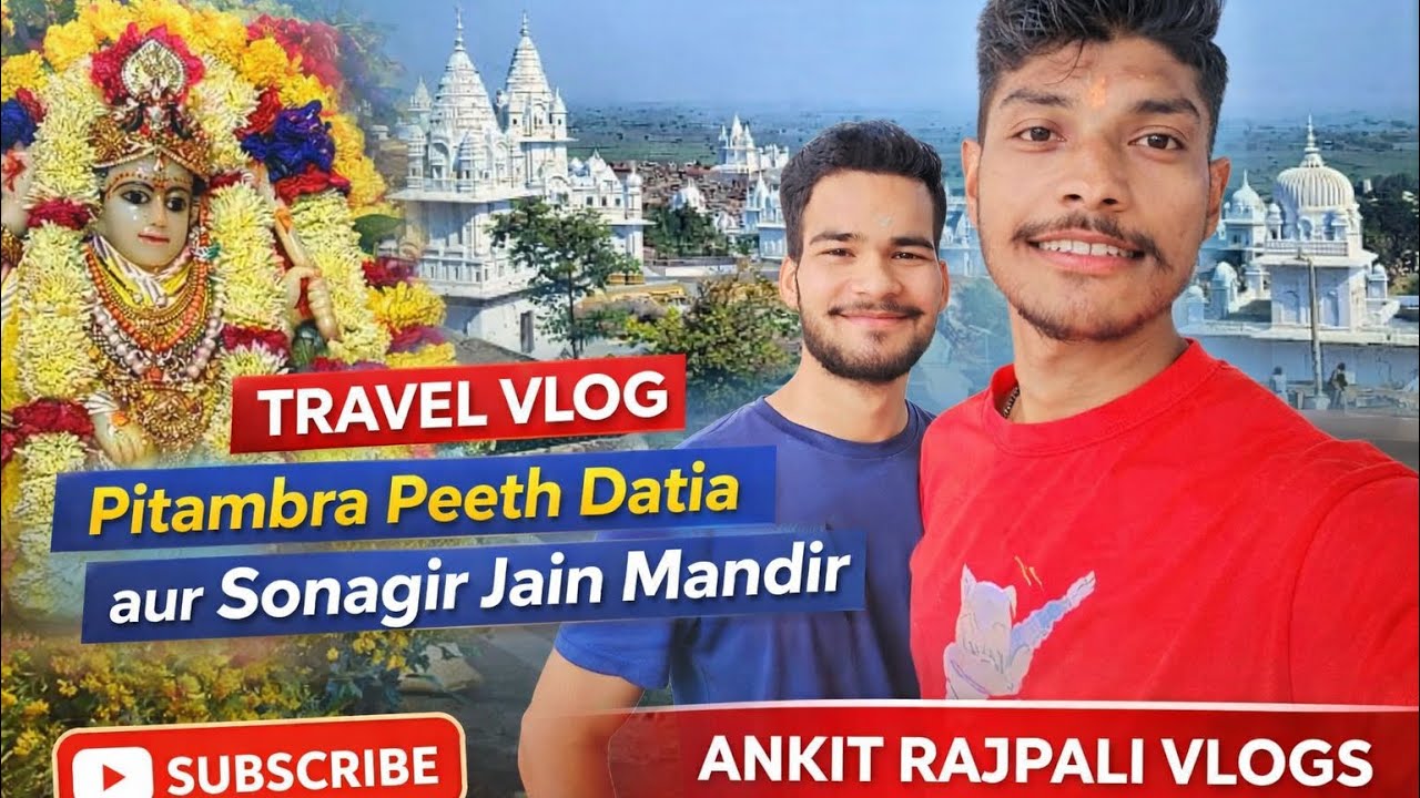 Datia Trip vlog 😍| Pitambra Peeth Darshan | Sonagir Jain Temple | MP Travel Vlog #viral #travelvlog