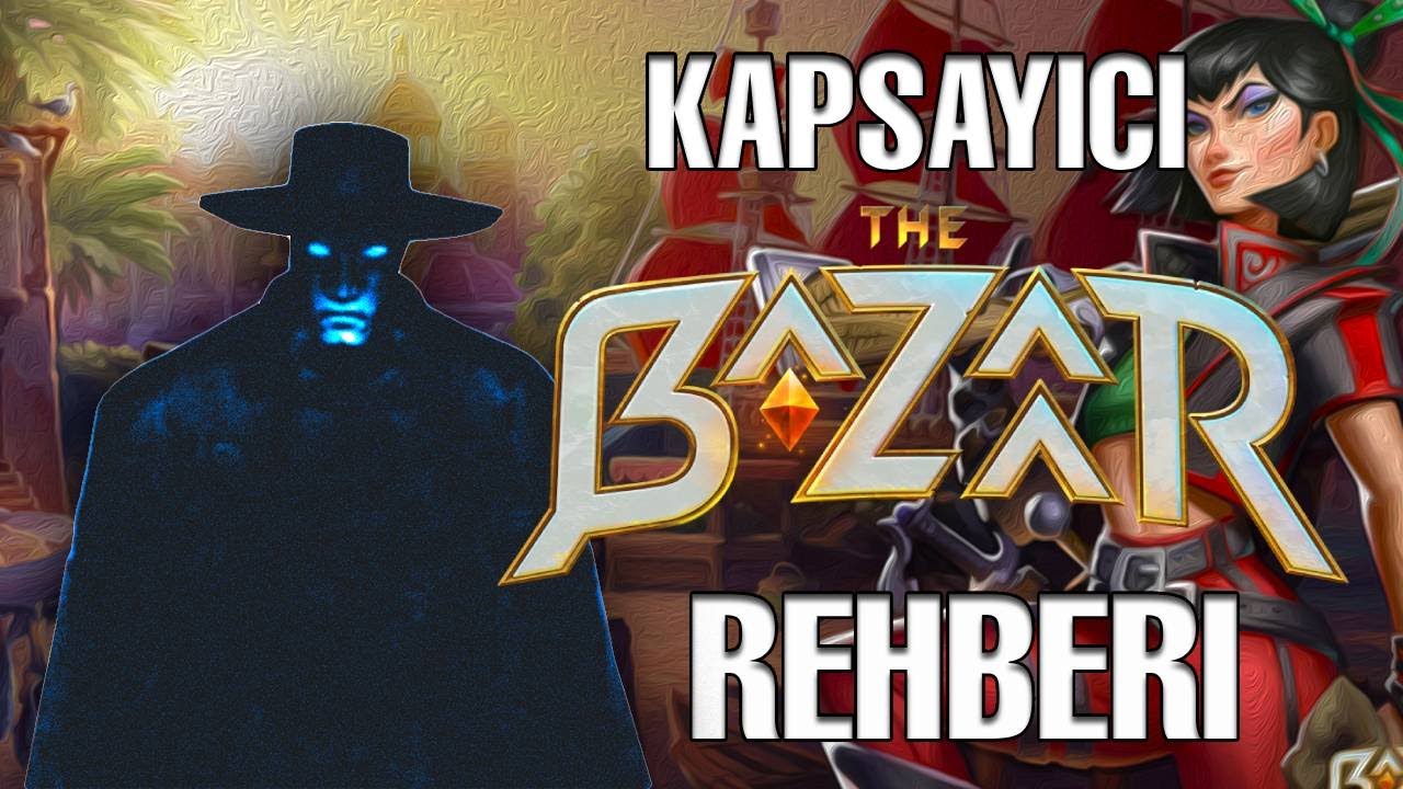 THE BAZAAR KAPSAMLI REHBERİ BURADA! BAŞLARKEN BİLMEN GEREKEN HER ŞEY