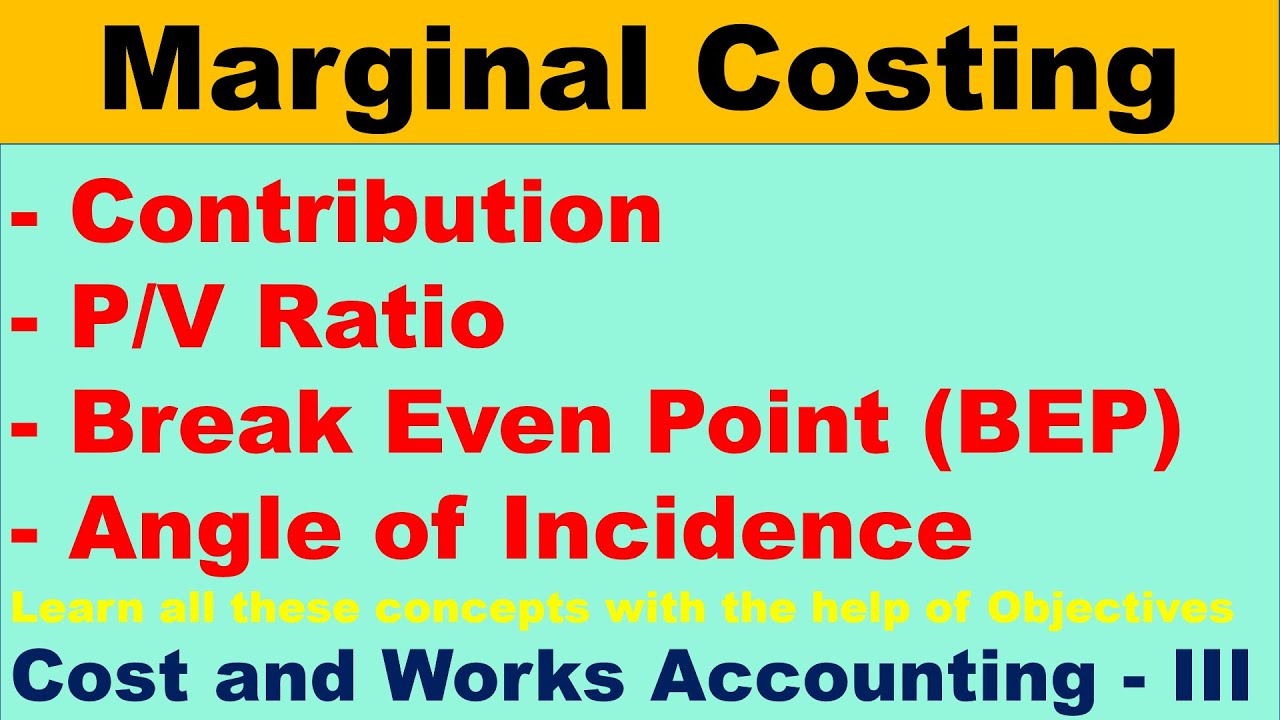 Marginal Costing MCQs | BEP P/V Ratio