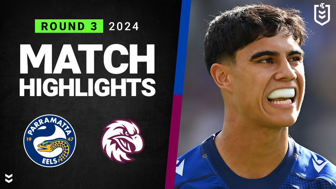 NRL Highlights | NRL 2024 | Eels v Sea Eagles | Match Highlights
