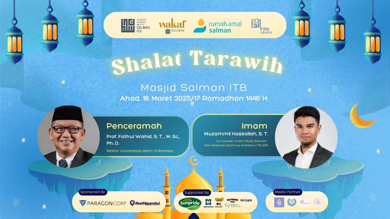 🔴 LIVE 🕌| Sholat dan Ceramah Tarawih🌙 | 👳‍♂️ Prof. Fathul Wahid, S.T., M.Sc., Ph.D. #17