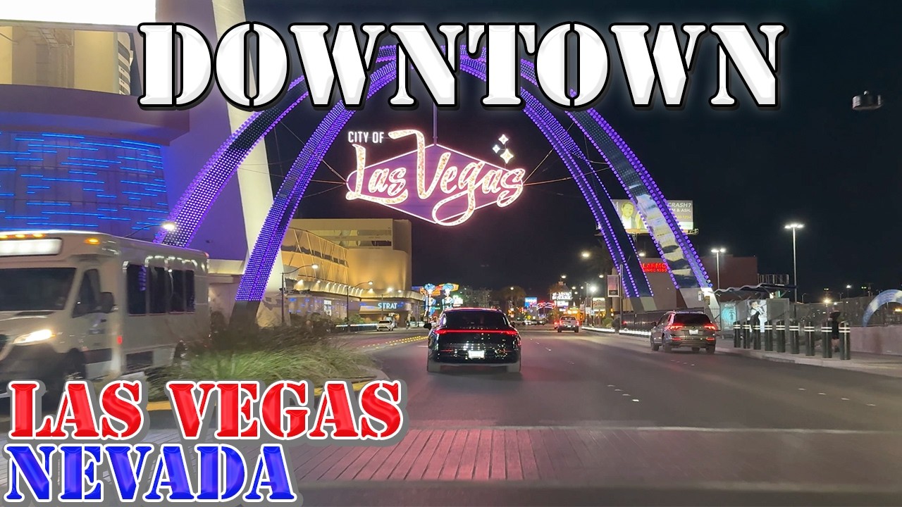 Las Vegas - Nevada - 4K Night Downtown Drive