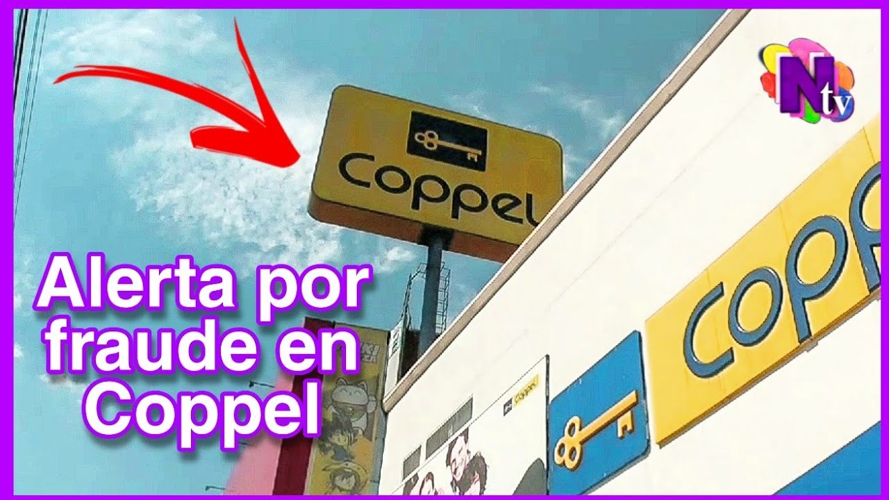 Alerta por fraudes en Coppel