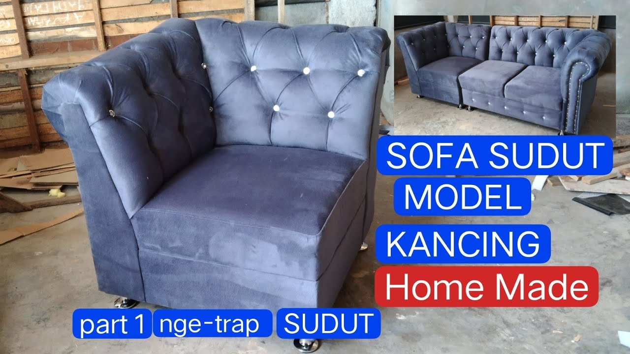 How to make sofa/Cara membuat sofa sudut model kancing,@BambangWarnoto