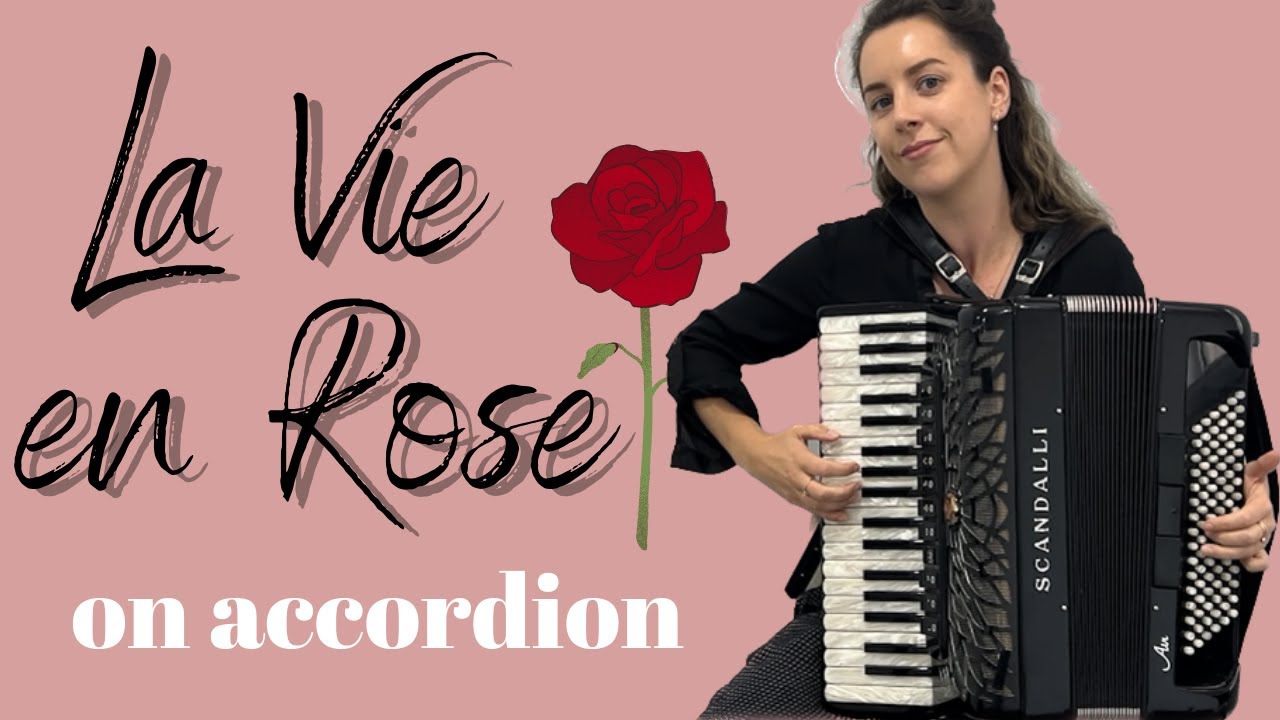 La Vie en Rose [Piano Accordion]