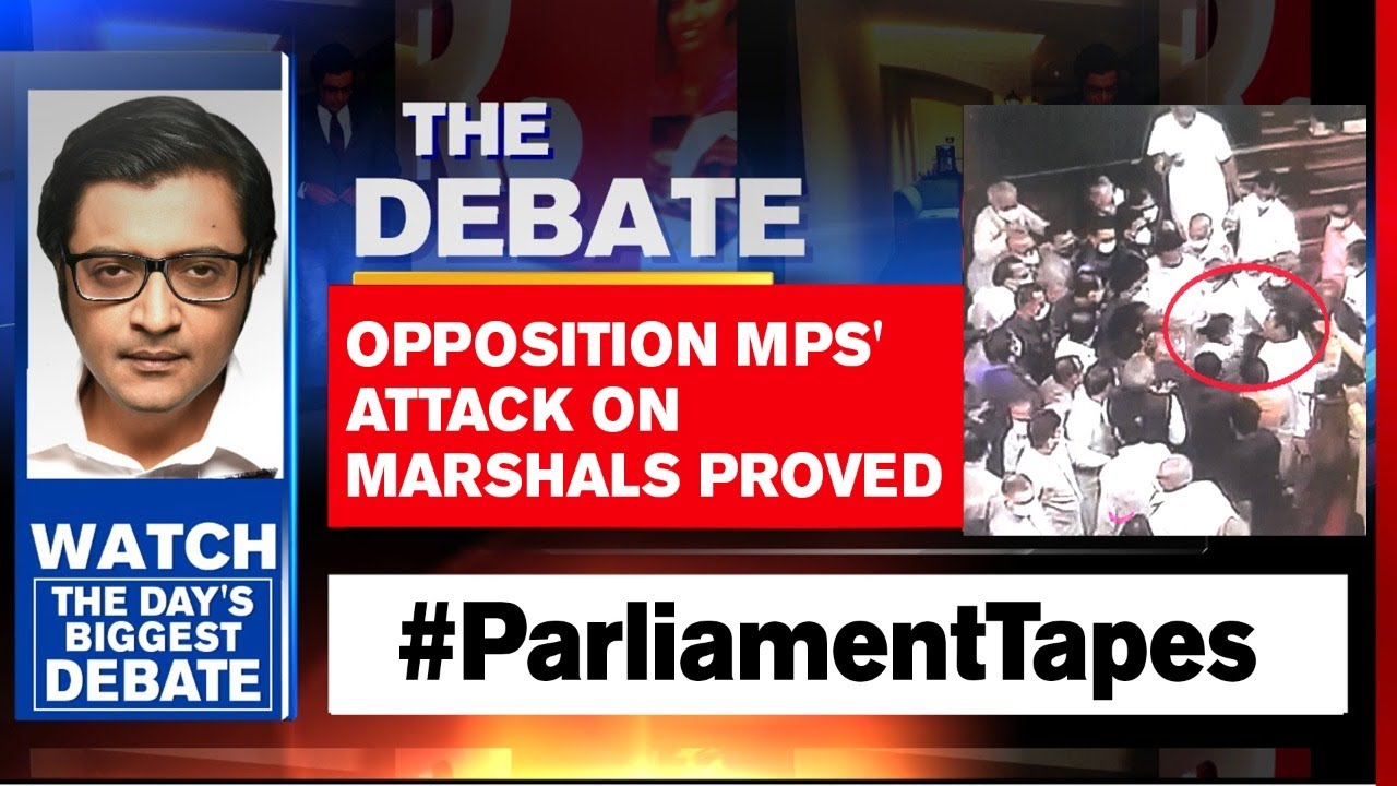 Parliament Tapes Bust Opposition's 'Marshals Attacked Us' Claim | The Debate With Arnab Goswami