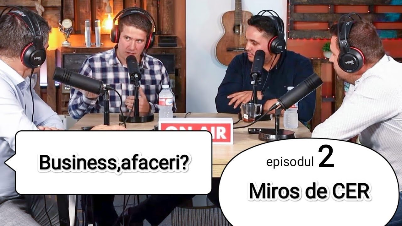 Business, afaceri ? Miros de cer, Cristi Boariu, Stelică Strugariu ep. 2