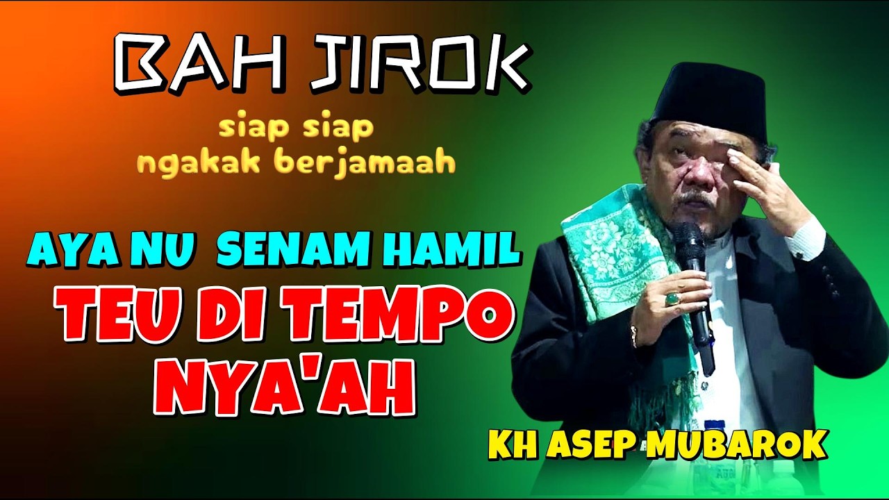 CERAMAH TERBARU KH ASEP MUBAROK 2026