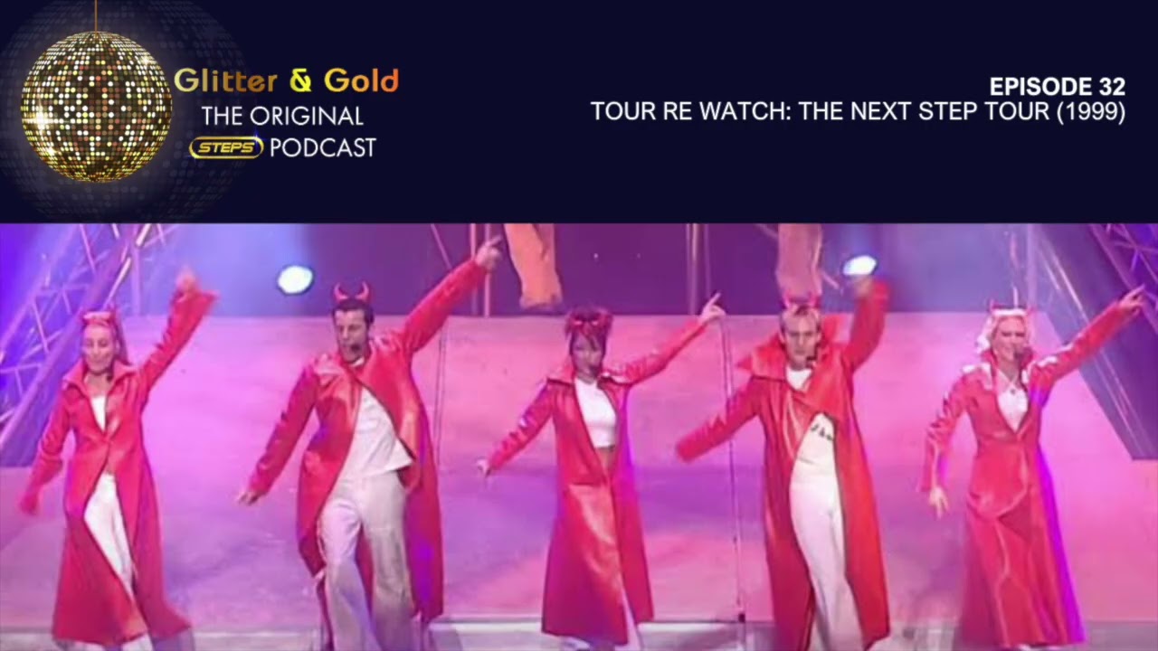 Episode 32 - Tour Rewatch: The Next Step Tour (1999)