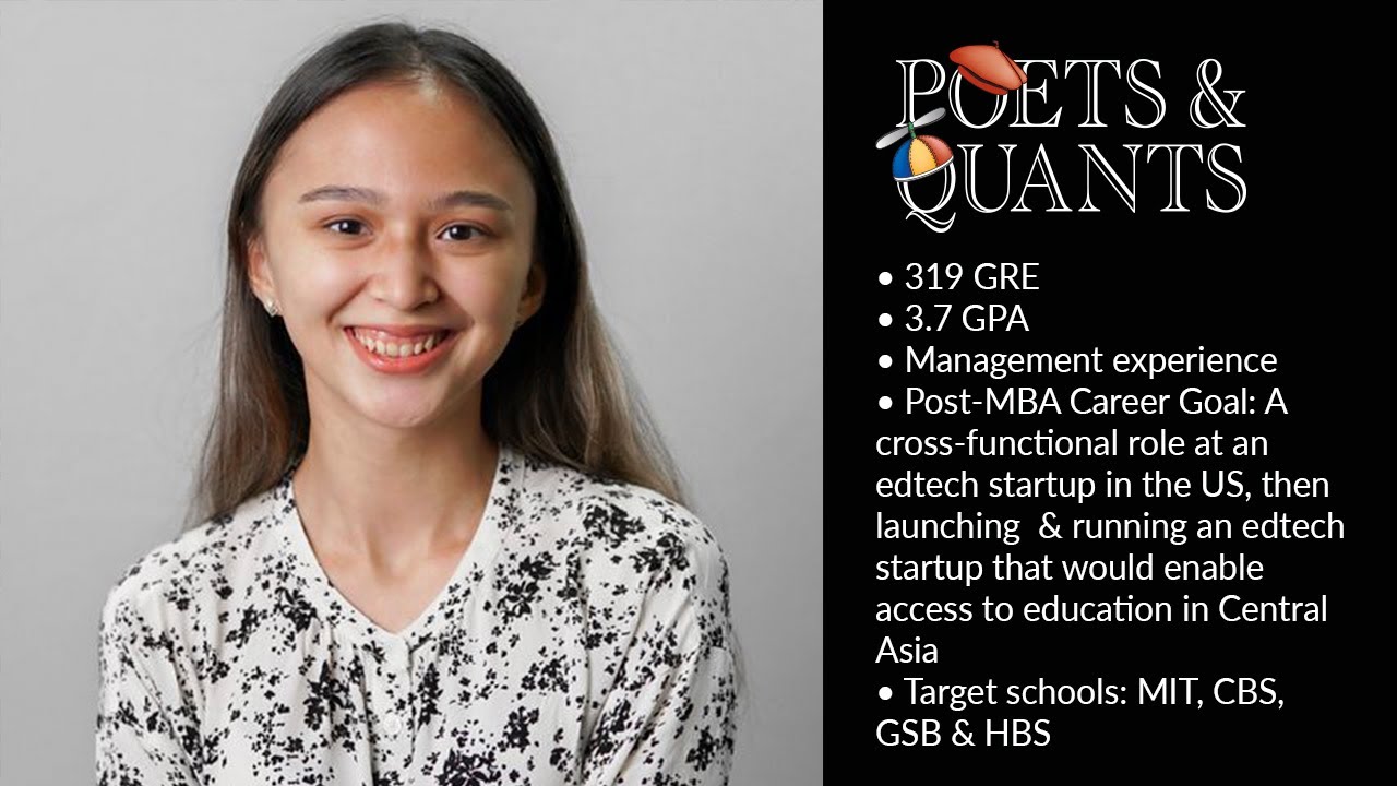 Kazakh Woman: Low GMAT/High GPA — Powerful Life Story = HBS, MIT, CBS???