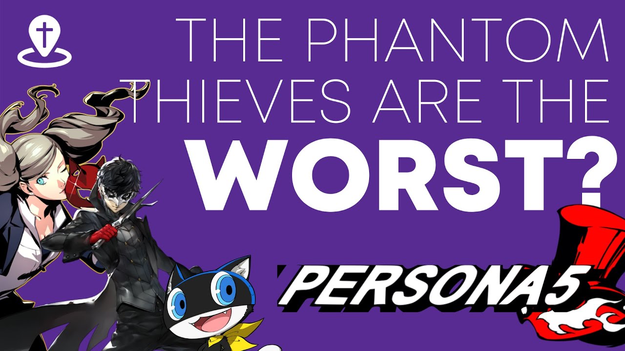 Why the Phantom Thieves Should Stop Stealing Hearts
