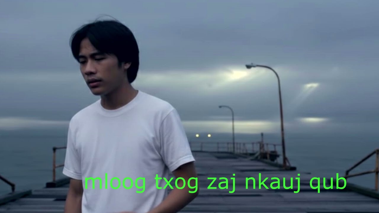Mloog txog zaj nkauj qub :Ai