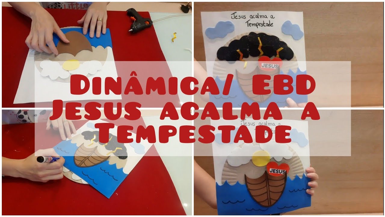 DINÂMICA: JESUS ACALMA A TEMPESTADE/ EBD INFANTIL