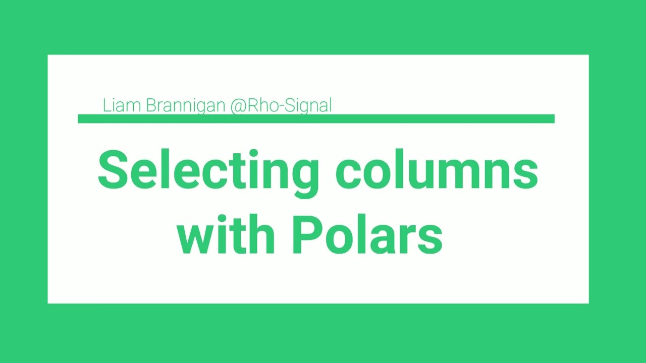 Selecting columns with Polars