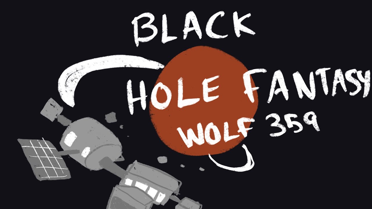 Black Hole Fantasy - a Wolf 359 Animatic