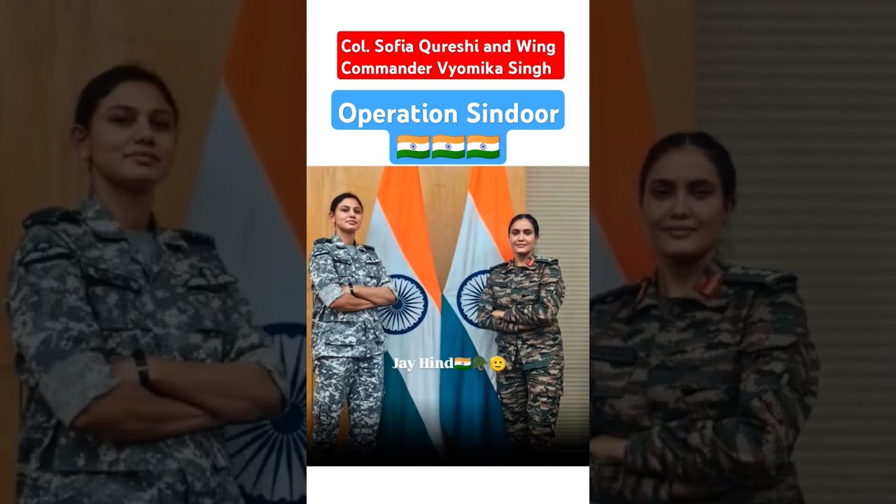 Col. Sofia Qureshi and Wing Commander Vyomika Singh led the press briefing after Operation Sindoor