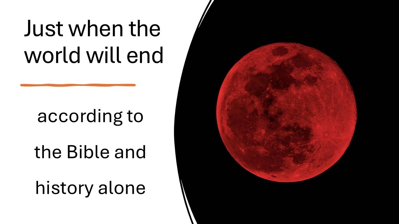 Just when the world will end (and when to expect the #rapture) according to the Bible and history