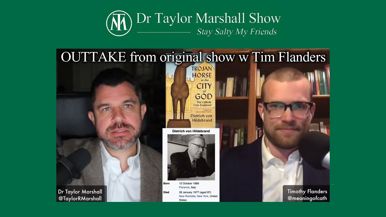 Why is Bp Barron Unhappy w Traditional Catholics? Dr Taylor Marshall and Timothy Flanders